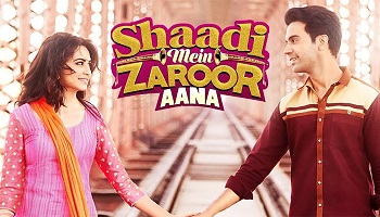 Shaadi Mein Zaroor Aana 2017 Movie